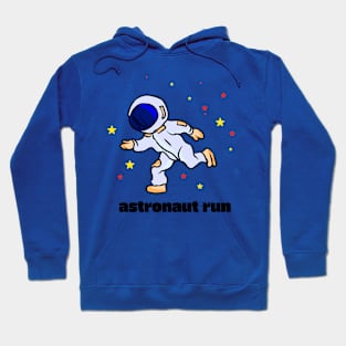 Astronout run Hoodie